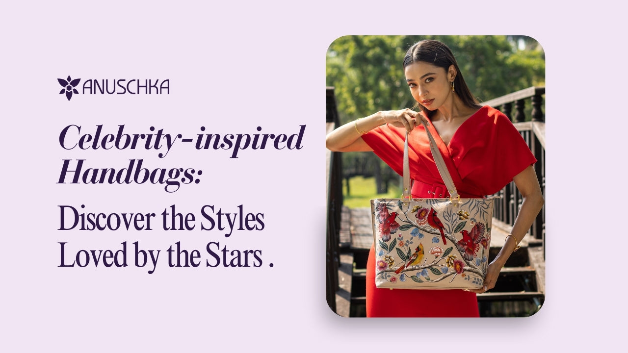 Celebrity-inspired Handbags: Discover the Styles Loved by the Stars